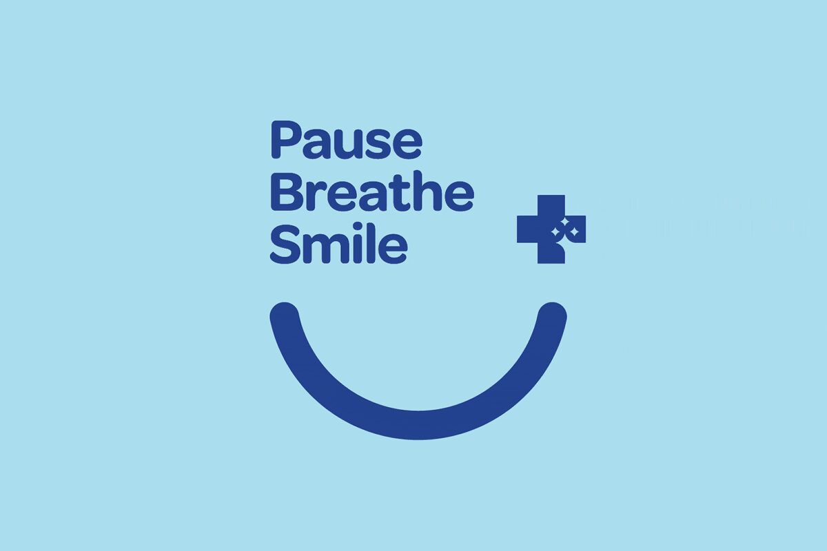 Pause, Breathe, Smile